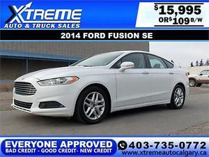  Ford Fusion SE $109 bi-weekly APPLY TODAY DRIVE TODAY