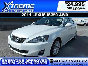  Lexus IS 350 AWD $189 bi-weekly APPLY TODAY DRIVE TODAY