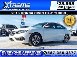  Honda Civic EX-T Turbo $149 BI-WEEKLY APPLY NOW DRIVE