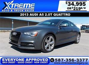 Audi A5 S-LINE QUATTRO $219 bi-weekly APPLY NOW DRIVE