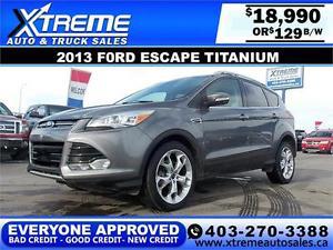  Ford Escape Titanium 4WD $129 BI-WEEKLY APPLY NOW DRIVE