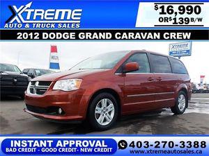  Dodge Grand Caravan Crew $139 bi-weekly APPLY NOW DRIVE